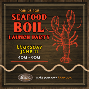 SEAFOOD BOIL @ THE DRUID